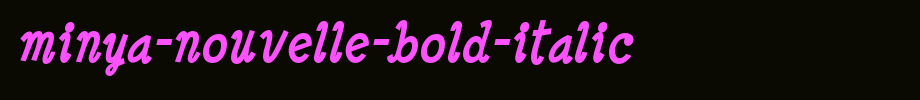 Minya-Nouvelle-Bold-Italic.ttf(字体效果展示)