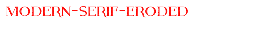 Modern-Serif-Eroded.ttf
(Art font online converter effect display)