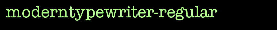 ModernTypewriter-Regular.ttf
(Art font online converter effect display)