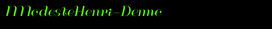 ModesteHenri-Demo_ English font
(Art font online converter effect display)