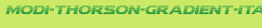 Modi-Thorson-Gradient-Italic.ttf
(Art font online converter effect display)