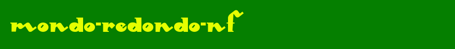 Mondo-Redondo-NF.ttf
(Art font online converter effect display)