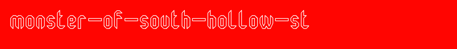 Monster-oF-South-Hollow-St.ttf
(Art font online converter effect display)