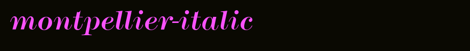 Montpellier-Italic.ttf
(Art font online converter effect display)