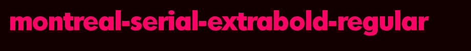 Montreal-Serial-ExtraBold-Regular.ttf
(Art font online converter effect display)