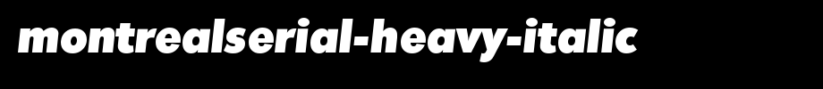 MontrealSerial-Heavy-Italic.ttf
(Art font online converter effect display)
