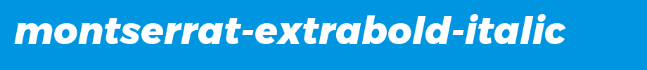 Montserrat-ExtraBold-Italic.ttf
(Art font online converter effect display)