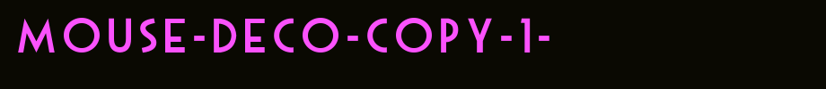 Mouse-Deco-copy-1-.ttf
(Art font online converter effect display)