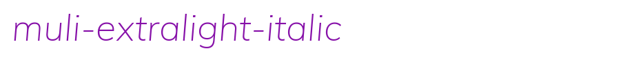 Muli-ExtraLight-Italic.ttf
(Art font online converter effect display)