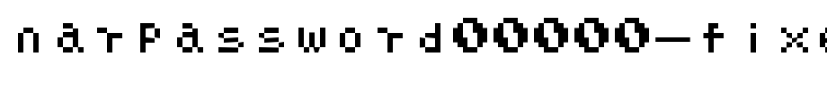 NARPASSWORD00000-fixed.width.ttf(字体效果展示)