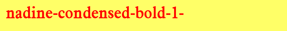 Nadine-Condensed-Bold-1-.ttf
(Art font online converter effect display)