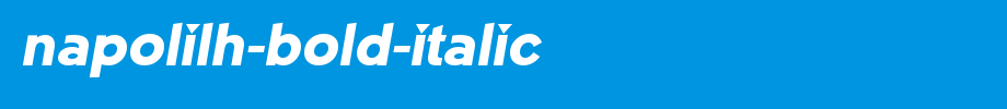 NapoliLH-Bold-Italic.ttf
(Art font online converter effect display)
