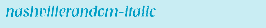 NashvilleRandom-Italic.ttf
(Art font online converter effect display)
