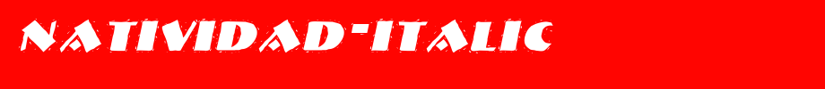 Natividad-Italic.ttf
(Art font online converter effect display)