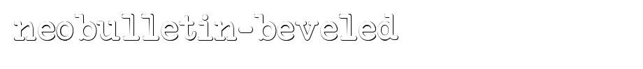 NeoBulletin-Beveled.ttf(字体效果展示)