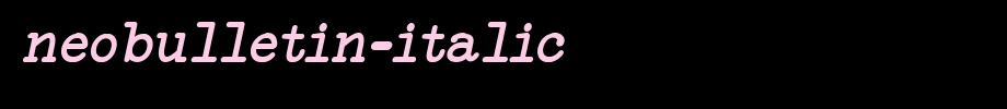 NeoBulletin-Italic.ttf(字体效果展示)