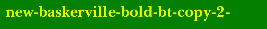 New-Baskerville-Bold-BT-copy-2-.ttf
(Art font online converter effect display)