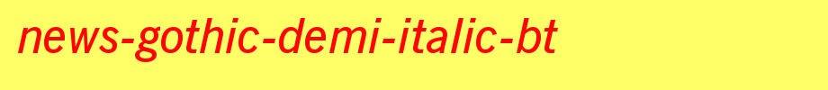 News-Gothic-Demi-Italic-BT.ttf
(Art font online converter effect display)