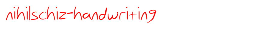Nihilschiz-Handwriting.ttf(字体效果展示)