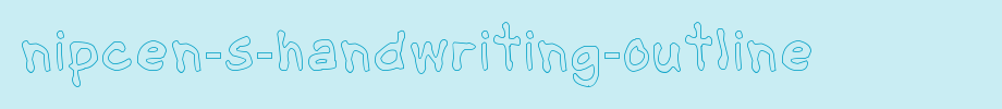 NipCen-s-Handwriting-Outline.ttf
(Art font online converter effect display)