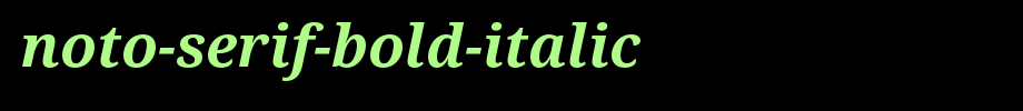 Noto-Serif-Bold-Italic.ttf(字体效果展示)