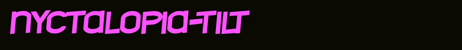Nyctalopia-tilt.ttf(字体效果展示)