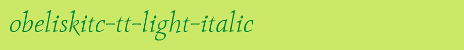 ObeliskITC-TT-Light-Italic.ttf English font download