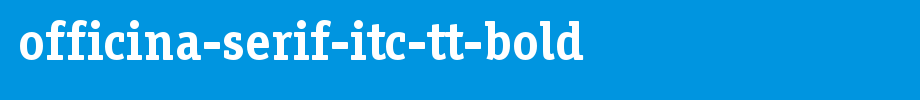 Officina-Serif-ITC-TT-Bold.ttf英文字体下载