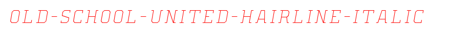 Old-school-United-Hairline-italic.ttf English font download