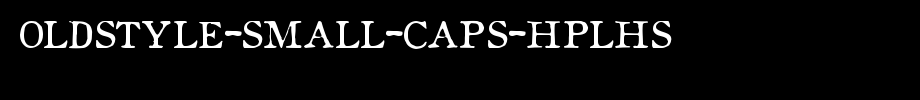 Oldstyle-Small-Caps-HPLHS.ttf English font download