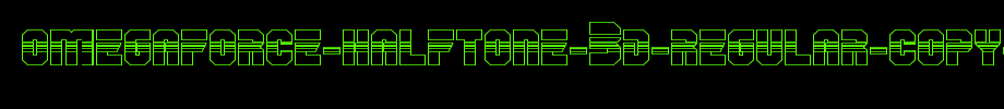 Omega force-halfone-3d-regular-copy-1-.TTF English font download
(Art font online converter effect display)