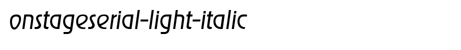 OnStageSerial-Light-Italic.ttf English font download