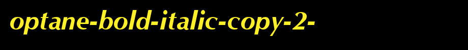 Optane-Bold-Italic-copy-2-.ttf英文字体下载(字体效果展示)