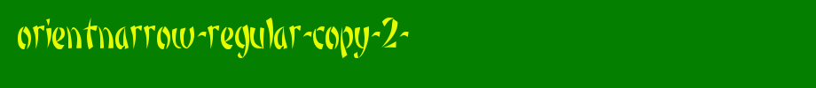 Orient narrow-regular-copy-2-.TTF English font download
(Art font online converter effect display)