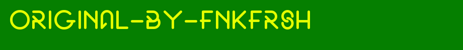 Original-by-fnkfrsh.otf English font download
(Art font online converter effect display)