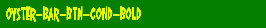 Oyster-Bar-BTN-Cond-Bold.ttf English font download
(Art font online converter effect display)