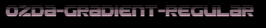 Ozda-Gradient-Regular.ttf English font download
(Art font online converter effect display)