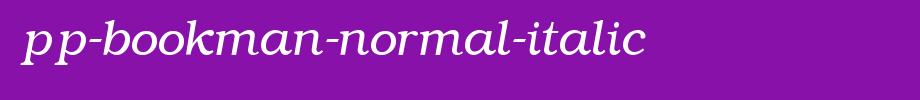 PP-Bookman-Normal-Italic.ttf(字体效果展示)