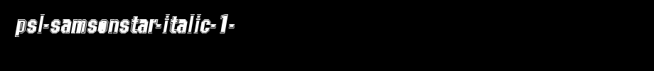 PSL-SamsonStar-Italic-1-.ttf
(Art font online converter effect display)