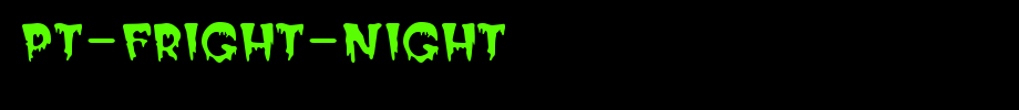 PT-Fright-Night.ttf
(Art font online converter effect display)