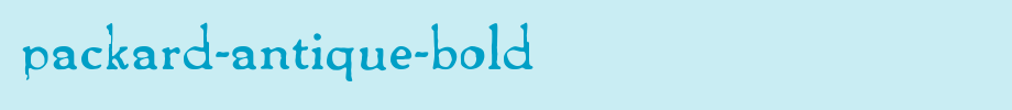 Packard-Antique-Bold_英文字体字体效果展示