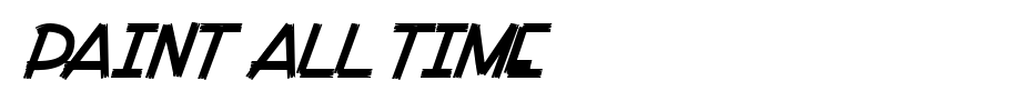 Paint-all-Time.ttf
(Art font online converter effect display)