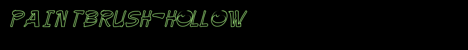 Paintbrush-Hollow.ttf
(Art font online converter effect display)