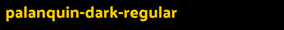 Palanquin-Dark-Regular.ttf
(Art font online converter effect display)