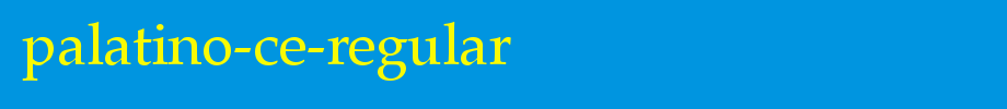 Palatino-CE-Regular.ttf
(Art font online converter effect display)