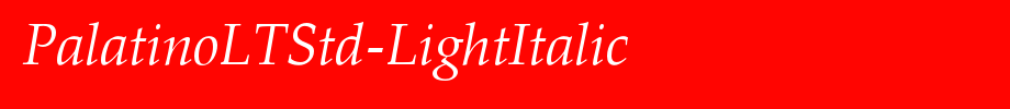 PalatinoLTStd-LightItalic_英文字体字体效果展示