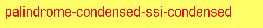 Palindrome-Condensed-SSi-Condensed_英文字体