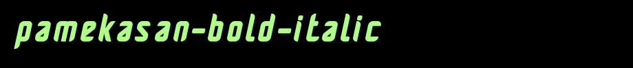 Pamekasan-Bold-Italic.ttf(字体效果展示)