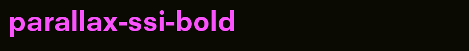 Parallax-SSi-Bold.ttf
(Art font online converter effect display)
