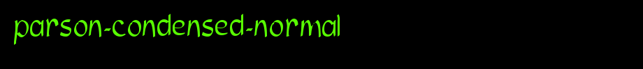 Parson-Condensed-Normal.ttf
(Art font online converter effect display)